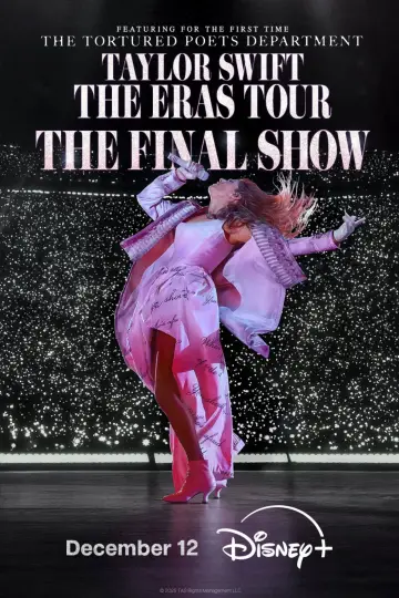 Poster to the movie "Taylor Swift | The Eras Tour | The Final Show" #577536